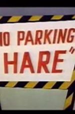 Watch No Parking Hare Myflixer