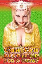 Watch Can I Keep It Up for a Week Myflixer