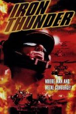 Watch Iron Thunder Myflixer