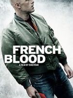 Watch French Blood Myflixer