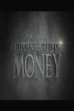 Watch Hidden Secrets of Money Myflixer