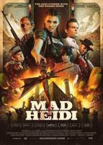 Watch Mad Heidi Myflixer
