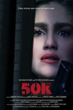 Watch 50K Myflixer