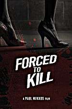 Watch Forced to Kill Myflixer