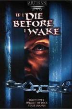 Watch If I Die Before I Wake Myflixer