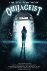 Watch Ouijageist Myflixer