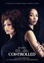 Watch Controlled Myflixer