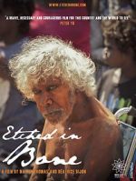 Watch Etched in Bone Myflixer