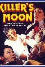 Watch Killer's Moon Myflixer