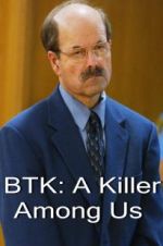 Watch BTK: A Killer Among Us Myflixer