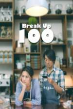 Watch Break Up 100 Myflixer