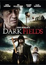 Watch Dark Fields Myflixer