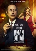 Watch Los que aman odian Myflixer