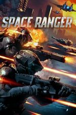 Watch Space Ranger Myflixer