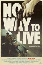 Watch No Way to Live Myflixer