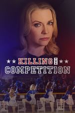 Watch Killing the Competition Myflixer