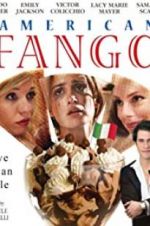 Watch American Fango Myflixer