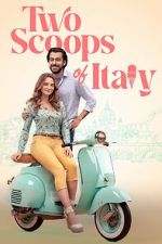 Watch Two Scoops of Italy Myflixer
