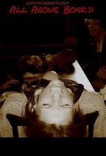 Watch All Above Board Myflixer