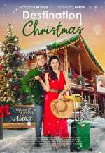 Watch Destination Christmas Myflixer