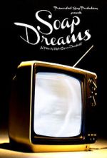 Watch Soap Dreams Myflixer