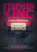 Watch Stephen King: A Necessary Evil Myflixer