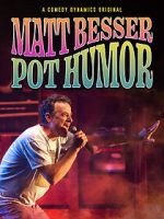 Watch Matt Besser: Pot Humor (TV Special 2019) Myflixer