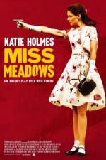 Watch Miss Meadows Myflixer
