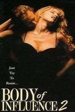 Watch Body of Influence 2 Myflixer
