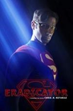 Watch Eradicator Myflixer