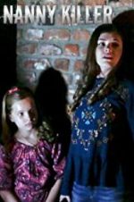 Watch Nanny Killer Myflixer