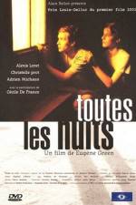 Watch Toutes les nuits Myflixer