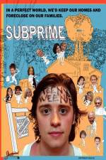 Watch Subprime Myflixer
