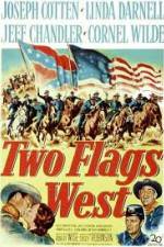 Watch Two Flags West Myflixer