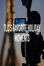 Watch TLC\'s Favorite Holiday Moments Myflixer