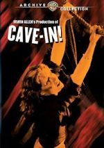 Watch Cave in! Myflixer