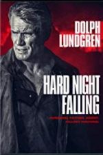 Watch Hard Night Falling Myflixer