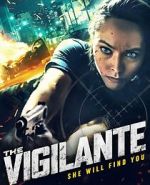 Watch The Vigilante Myflixer
