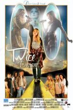 Watch Twice The Dream Myflixer