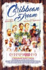 Watch A Caribbean Dream Myflixer