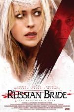 Watch The Russian Bride Myflixer