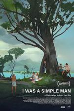 Watch I Was a Simple Man Myflixer