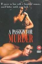 Watch Deadlock: A Passion for Murder Myflixer
