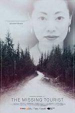 Watch The Missing Tourist Myflixer