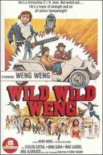 Watch D'Wild Wild Weng Myflixer