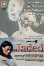 Watch Jaded Myflixer