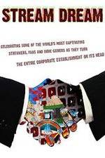 Watch Stream Dream Myflixer