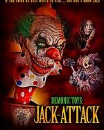 Watch Demonic Toys: Jack-Attack Myflixer