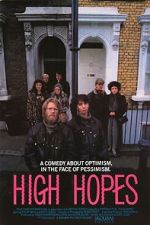 Watch High Hopes Myflixer