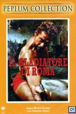 Watch Il gladiatore di Roma Myflixer